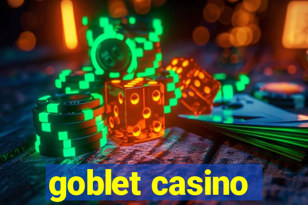 goblet casino